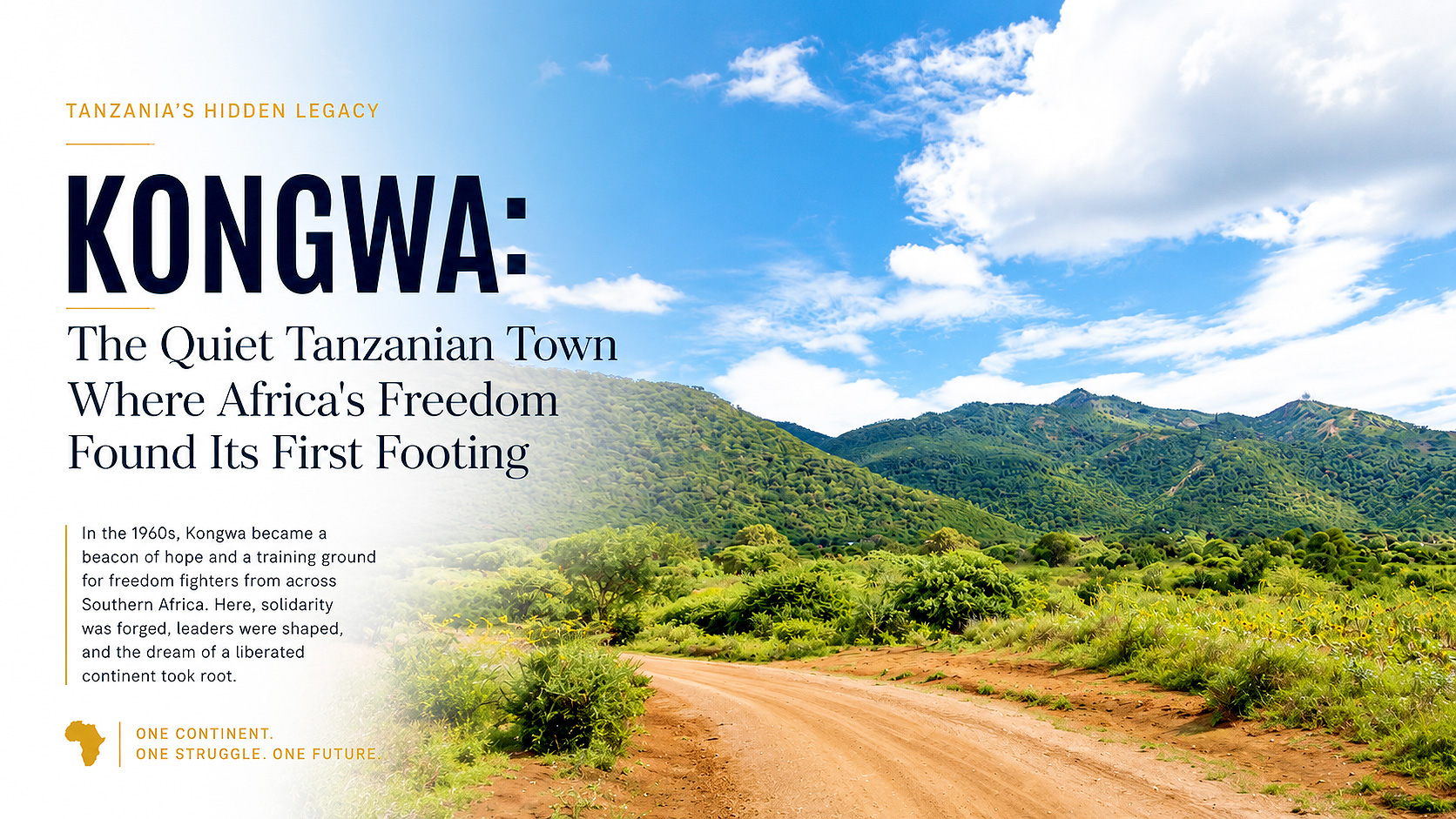 Kongwa: The Quiet Tanzanian Town Where Africa's Freedom Found Its First Footing | URT Stories